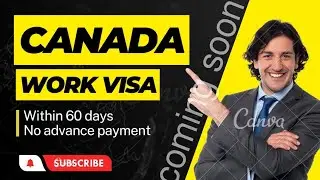 Canada work permit | Canada Work Visa Cost |Canada Announce 2023 - 2030 visa | Urdu @freevisa