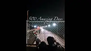 500 Amazing Days