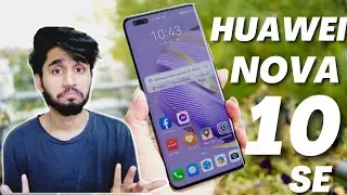 HUAWEI nova 10 SE with 6.67″ FHD+ 90Hz OLED screen, Snapdragon 680, 108MP camera announced.