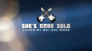 She's Gone Solo Cover By Sai