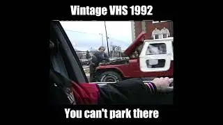 You Can't Park There 1992 part 3 #youcantparkthere #vhstapes