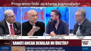 192 - Ertan Özyiğit ile Kayıt Dışı (27.05.2022)