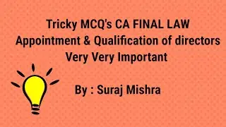 MCQ's CA Final Law // Appointment and Qualification of Directors // Important for Exams