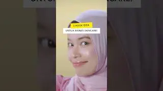 3 HOOK IDEA UNTUK BISNES SKINCARE!!!
