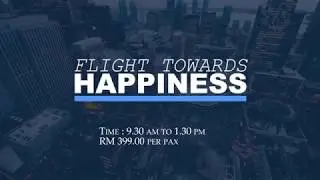 Flight Towards Happiness