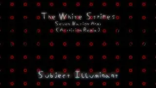 Seven Nation Army - Attrition Remix - (Instrumental Version)