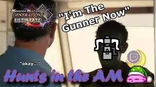 Monster Hunter GU | First Time Gunning Ever