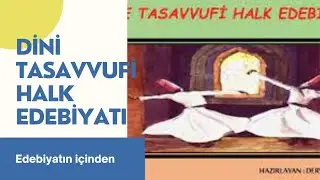 Dini Tasavvufi Halk Edebiyatı