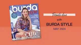 Burda Style May 2024 | French chic