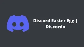 Discord Easter Egg | Discordo