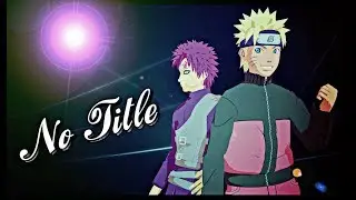 [MMD \ NARUTO] Naruto & Gaara 「No Title」