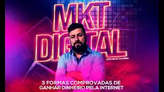 3 Formas comprovadas de ganhar dinheiro pela internet.