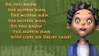 Children's Nursery Rhyme - Do you know the muffin man?
