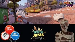 Traffic Jams - First Impression