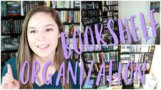 Bookshelf Clean Out & Organization!