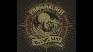 Panikmacher - Das Ende Naht(Full Album - Released 2012)