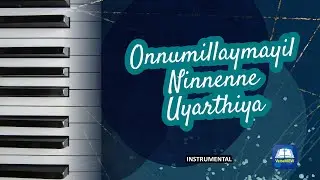 Onnumillaymayil Ninnenne Uyarthiya