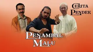 Cerita Pendek PENAMBAL MALU