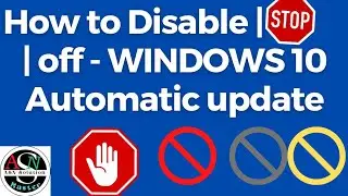 How to disable windows 10 automatic update