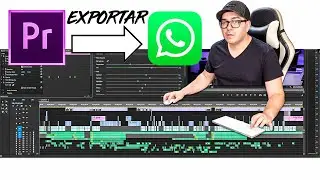 🟣 Como EXPORTAR para WhatsApp en Adobe Premiere Pro