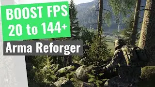 Arma Reforger - How to BOOST FPS and Increase Performance on any PC