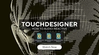 Create audio reactive visuals on TouchDesigner