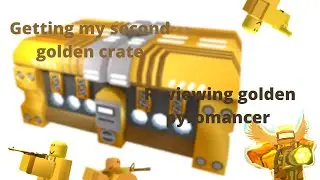 Getting my 2nd golden crate Tds Roblox