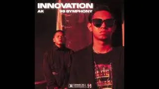 5.Innovation - Ak x 99 Symphony