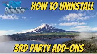 How To Uninstall Add On Microsoft Flight 2020