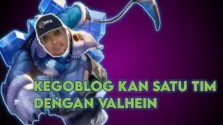 KEGOBLOG KAN SATU TIM DENGAN VALHEIN | Arena Of Valor