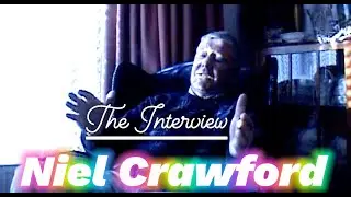 The Niel Crawford Interview