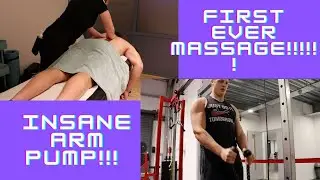 MY FIRST EVER SPORTS MASSAGE (ARM WORKOUT)