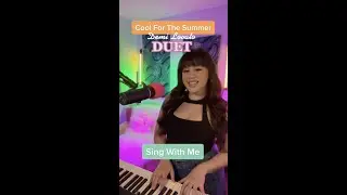 Cool For Summer - Demi Lovato - Duet (Sing With Me) 
