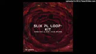 [KIT] Slix FL Loop-Kit (Nardo Wick, Lil Baby, Valee, Splurge)