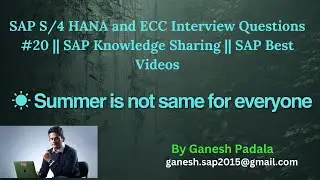 SAP S/4 HANA and ECC Interview Questions #20 || SAP Knowledge Sharing || SAP Best Videos