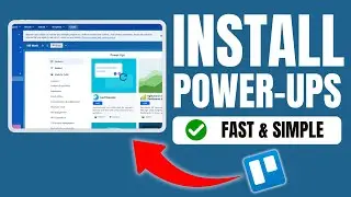 How to Install Trello Power-Ups: Add Functionality Easily