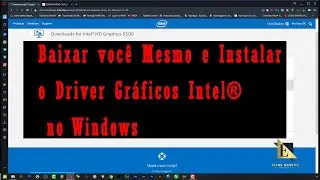Baixar você Mesmo e Instalar o #Driver #Gráficos #Intel® no #Windows