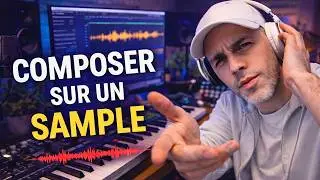 Comment COMPOSER sur un SAMPLE [Tutoriel]