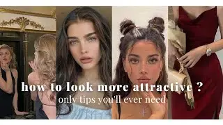 How to look more Attractive? ♡ try these tips to Glow up instantly #glowup