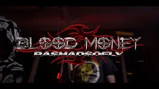 Rashadsofly - Blood Money [Shot By QpOnABeat]