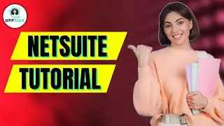 Netsuite Tutorial | Netsuite Reports | Netsuite Training | Netsuite Functional training| Upptalk