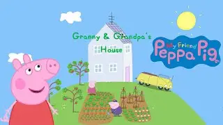 My Friend Peppa Pig - Granny & Grandpa´s House