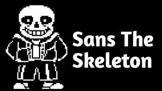 Sans The Skeleton Fight | Undertale
