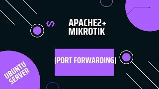 Apache2, Ubuntu serwer bez gui, Mikrotik-port forwarding,