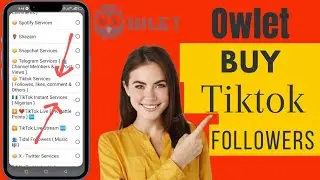 How To Buy Tiktok Followers On Owlet | Boost Tiktok Followers On Owlet