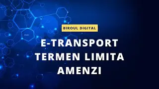 eTransport - Termen limita