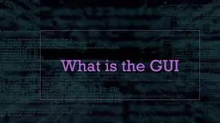 GUI : what is the graphical user interface | 