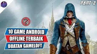 10 Best Offline Android Games Made by Gameloft Part 2
