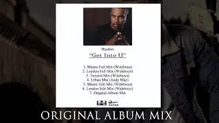 Get Into U (Original Album Mix)