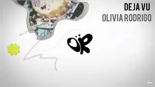 Olivia Rodrigo - Deja vu (Clean Lyrics) (SOUR Album) 5 of 11